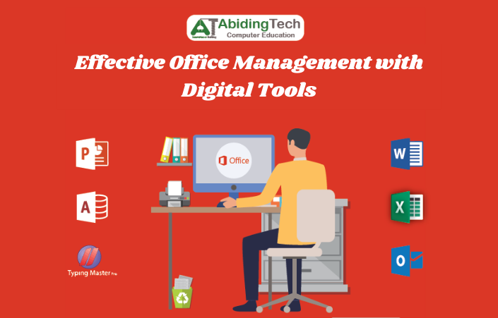 Effective Office Management with Digital Tools